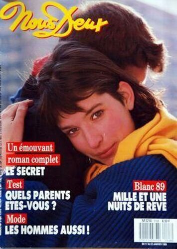 Nous Deux N° 2168 Du 17/01/1989 - Mille Et Une Nuits De Reve - Le Secret / Roman - Quels Parents Etes-Vous  - Les Hommes Aussi - Jeanne Manson