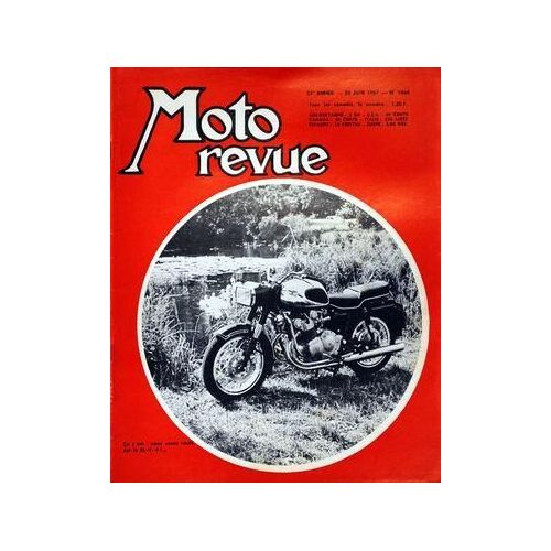 Moto Revue N° 1844 Du 24/06/1967 - Nous Avons Roule Sur La M.V. 4