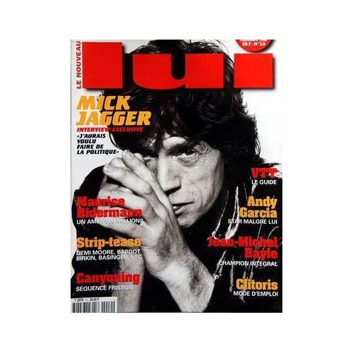 Nouveau Lui (Le) N° 10 Du 01/09/1996 - Mick Jagger / Interview - Maurice Bidermann - Strip-Tease / Demi Moore - Bardot - Birkin - Basinger - Canyoning / Sequence Frisson - Clitoris / Mode D'emploi - Jean-Michel Bayle - Andy Garcia - Vtt / Le Guide
