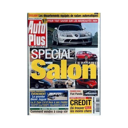 Auto Plus N° 784 Du 16/09/2003 - Les Departements Equipes De Radars Automatiques - Special Salon - Le Premier Diesel Jaguar Fiat Panda - Credit - Comment Vendre A Coup Sur.