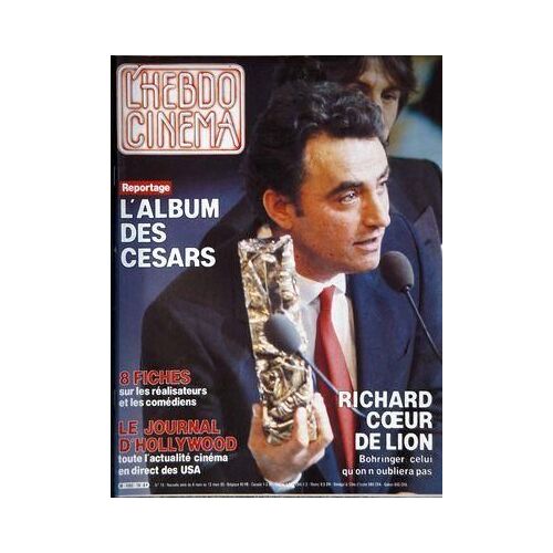 Hebdo Cinema (L') N° 19 Du 06/03/1985 - L' Album Des Cesars Richard Bohringer