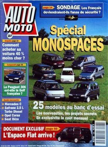 Auto Moto N° 126 Du 01/05/1993 - Special Monospaces - 25 Modeles - Les Francais Deviendraient-Ils Fanas  De Securite - L'espace Fiat Arrive - Essais / Mercedes C - Safrane - Opel Corsa Et Seat Ibiza - Comment Acheter Sa Voiture 40 Pour Cent Moins ...