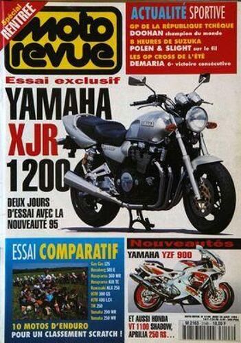 Moto Revue N° 3148 Du 25/08/1994 - Essai Exclusif : Yamaha Xjr 1200, Deux Jours D'essai Avec La Nouveaute 95. Essai Comparatif : 10 Motos D'enduro Pour Classement Scratch ! Actualite Sportive : Gp De La Republique Tcheque, Doohan Champion Du Monde...