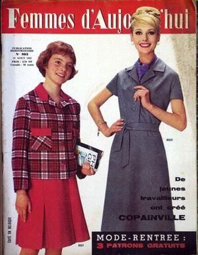 Femmes D'aujourd'hui N° 903 Du 23/08/1962 - Copainville - Mode Rentree.