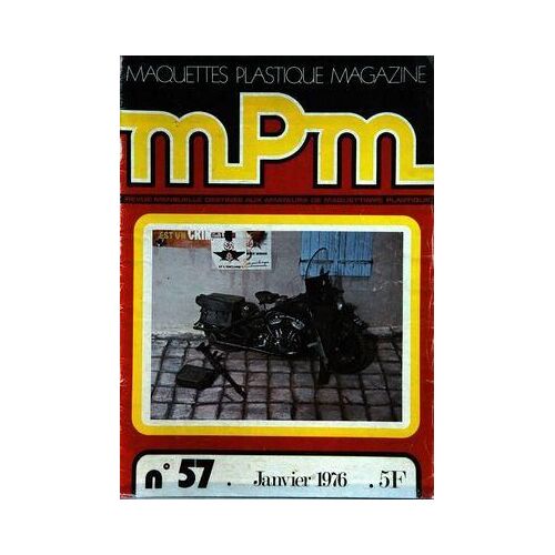 Maquettes Plastique Magazine N° 57 Du 01/01/1976 - Revue Destinee Aux Amateurs De Maquettisme Plastique
