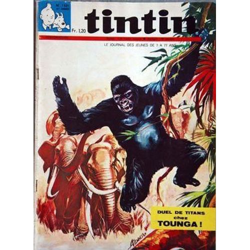 Tintin N° 1101 Du 04/12/1969 - Duel De Titans Chez Tounga