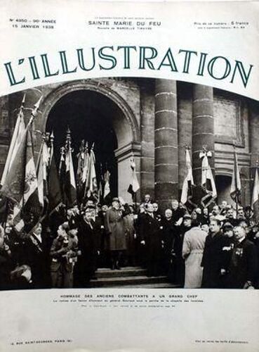 Illustration (L') N° 4950 Du 15/01/1938 - Hommage Des Anciens Combattants A Un Grand Chef / Le General Gouraud