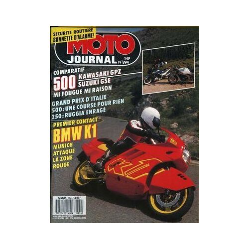 Moto Journal N° 894 Du 18/05/1989 - Comparatif : 500 -Kawasaki Gpz -Suzuki Gse. Mi Fougue Mi Raison. Grand Prix D'italie : 500 -Une Course Pour Rien. 250 - Ruggia Enrage. Premier Contact : Bmw K1. Munich Attaque La Zone Rouge.