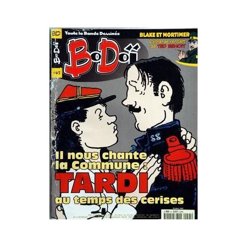 Bo Doi N° 45 Du 01/10/2001 - Le Meilleur De La Bande Dessinee - Blake Et Mortimer - Tardi Au Temps Des Cerises - Dany - Marini Et Desberg - Dargaud