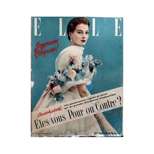 Elle N° 381 Du 16/03/1953 - Etes-Vous Pour Ou Contre - Les Grandes Revolutions D'aujourd'hui