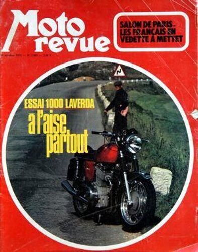 Moto Revue N° 2095 Du 20/10/1972 - Essai 1000 Laverda - Salon De Paris   -   Les Francais En Vedette A Mettet