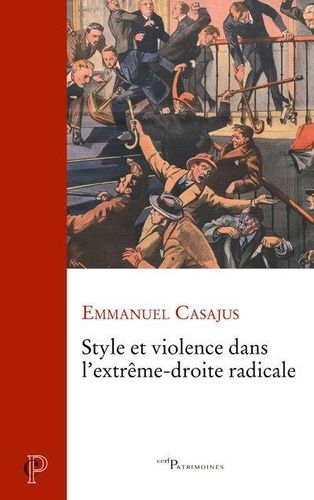 Style Et Violence Dans L'extrême Droite Radicale