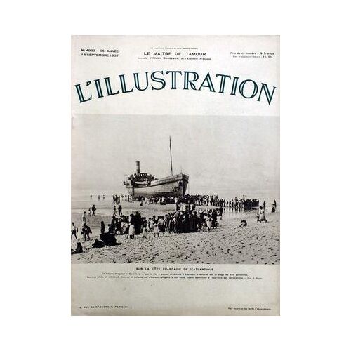 Illustration (L') N° 4933 Du 18/09/1937 - Sur La Cote Francaise De L'atlantique / Le Dragueur Cantabria A Echoue A Lacanau