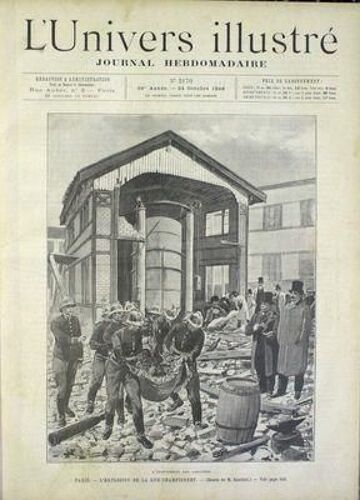 Univers Illustre (L') N° 2170 Du 24/10/1896 - Explotion De La Rue Championnnet - M. Bombled.