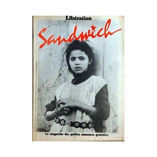 Liberation Sandwich N° 62 Du 31/01/1981 - Comment Pissent Les Hommes