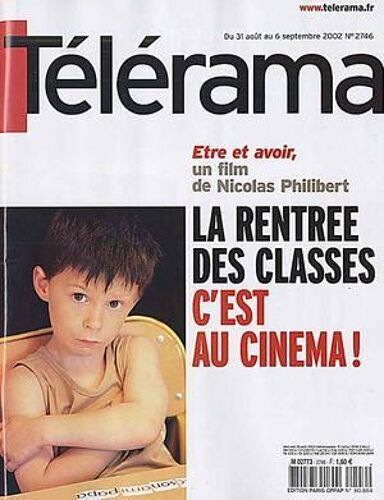 Telerama N° 2746 Du 31/08/2002 - Etre Et Avoir  -   Film De Nicolas Philibert - La Rentree Des Classes Au Cinema.