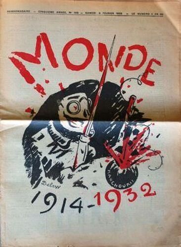 Monde N° 192 Du 06/02/1932 - 1914 - 1932