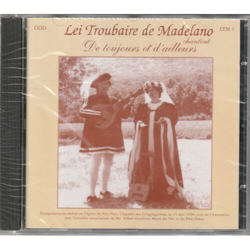 Lei Troubaire De Madelan De Toujours Et D Ailleurs Cd
