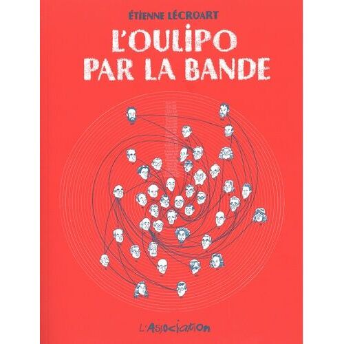 L'oulipo Par La Bande