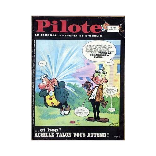 Pilote N° 461 Du 05/09/1968 - ... Et Hop Achille Talon Vous Attend!