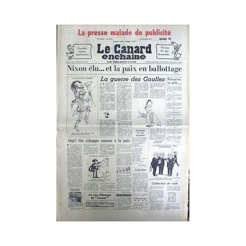 Canard Enchaine (Le) N° 2715 Du 08/11/1972 - La Presse Malade De Publicite - Gazoduc Russo - Americain - Nixon - A. Ribaud - R. Bacri - G. Mace - Vietnam - J. Lap - Moisan.