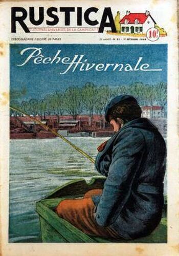 Rustica N° 51 Du 19/12/1948 - Peche Hivernale - Les Paddas Ou Calfats - Les Taupins - Insectes Ravageurs De La Pomme De Terre