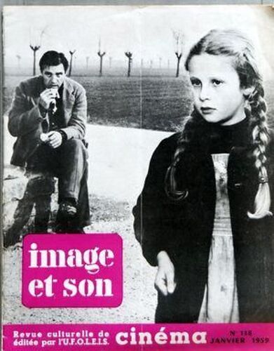 Image Et Son N° 118 Du 01/01/1959 - Le Todd-Ao Par Guy Allombert - 7 Ans De Films Japonais A Paris Par Martin - Cinema Anglais Par Beylie - Aspects Du Cinema Indien Par Rougerieux - Cinema Hongrois Par Bretigny - Au Coeur De La Nuit Par Lefevre - ...