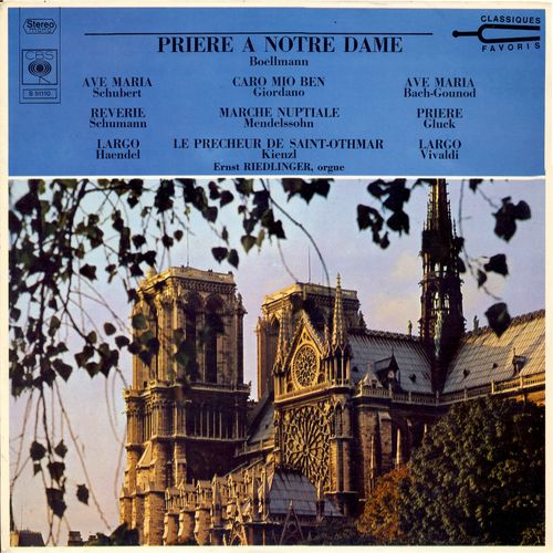 Prière À Notre-Dame, Ave Maria(Schubert, Bach_Gounod), Rêverie, Largo (Haendel), Caro Mio Ben, Marche Nuptiale, Prière (Gluck), Etc (C B S Classiques Favoris S 51110)