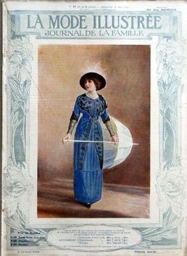 Mode Illustree (La) N° 21 Du 26/05/1912 - Journal De La Famille Robe De Visite En Soie Liberty Bleu Sevres - Robe En Voile - Robe Avec Tunique Drapee - Bonnet En Tulle Et Bonnet En Broderie