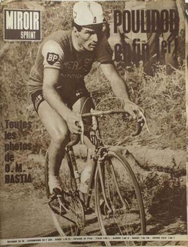 Miroir Sprint N° 1045 Du 13/06/1966 - Poulidor Enfin 1er - Toutes Les Photos De O - M - - Bastia.