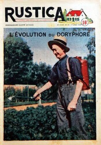 Rustica N° 16 Du 17/04/1949 - L'evolution Du Doryphore - Elevage Des Canaris - Oiseaux Exotiques  -   Le Cou-Coupe Et Le Damier