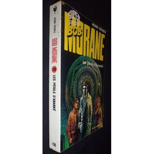 Bob Morane (Super Spécial) : Les Périls D'ananké