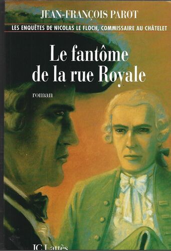 Le Fantôme De La Rue Royale Parot