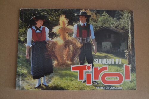 Souvenir Du Tirol En 63 Photos Couleurs