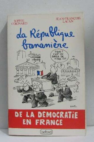 La Republique Bananiere   de Coignard-S+Lacan-J. F   Format Broché (Livre)