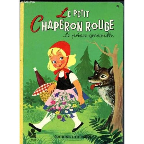 Le Petit Chaperon Rouge + Le Prince Grenouille