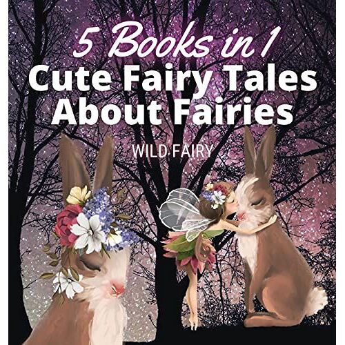 Cute Fairy Tales About Fairies