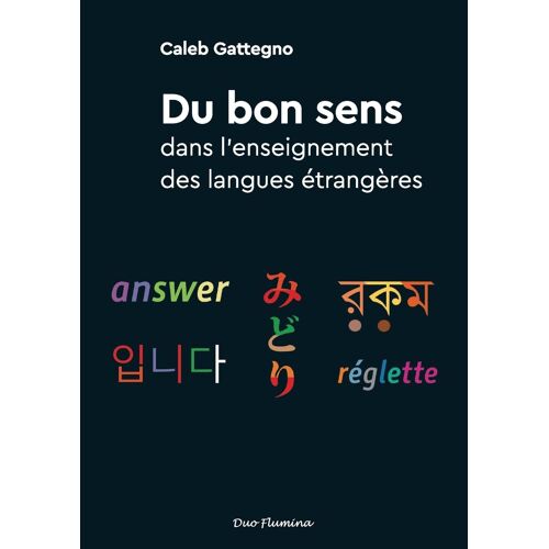 Du Bon Sens Dans L'enseignement Des Langues Étrangères