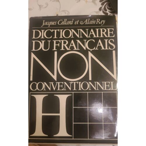 Dictionnaire Du Français Non Conventionnel