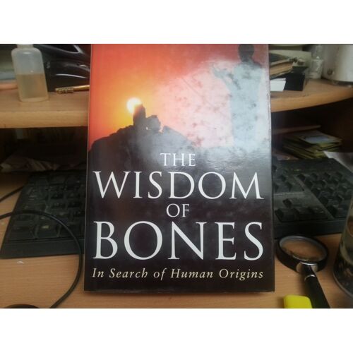 The Wisdom Of Bones