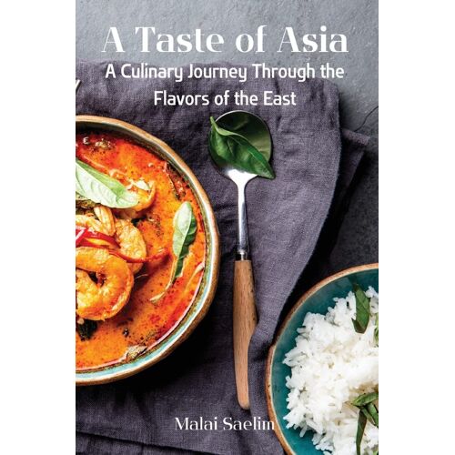 A Taste Of Asia