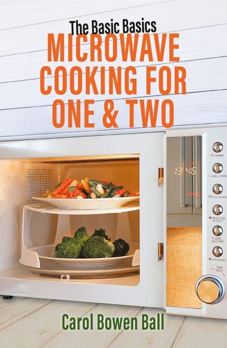 Microwave Cooking For One & Two