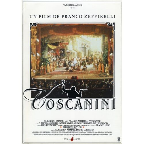 Toscanini, Synopsis Dépliant, Franco Zeffirelli Avec C. Thomas Howell, Elizabeth Taylor, Sophie Ward