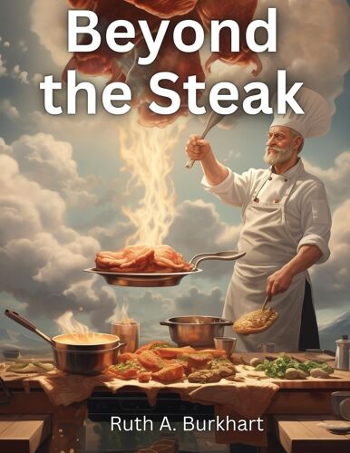 Beyond The Steak