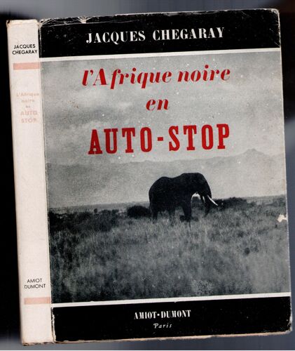 L'afrique Noire En Auto-Stop