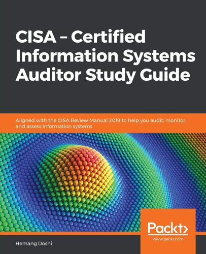 Cisa - Certified Information Systems Auditor Study Guide