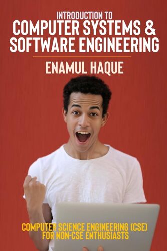 Introduction To Computer Systems And Software Engineering