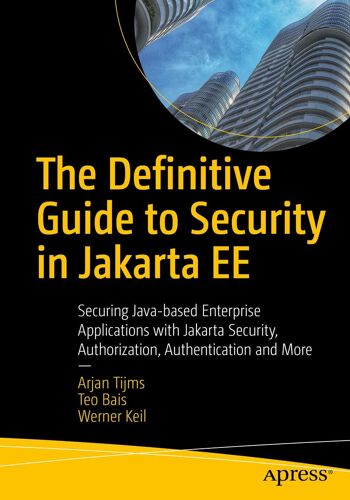 The Definitive Guide To Security In Jakarta Ee