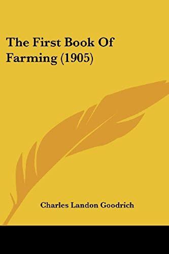 The First Book Of Farming