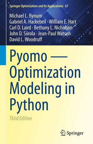 Pyomo - Optimization Modeling In Python